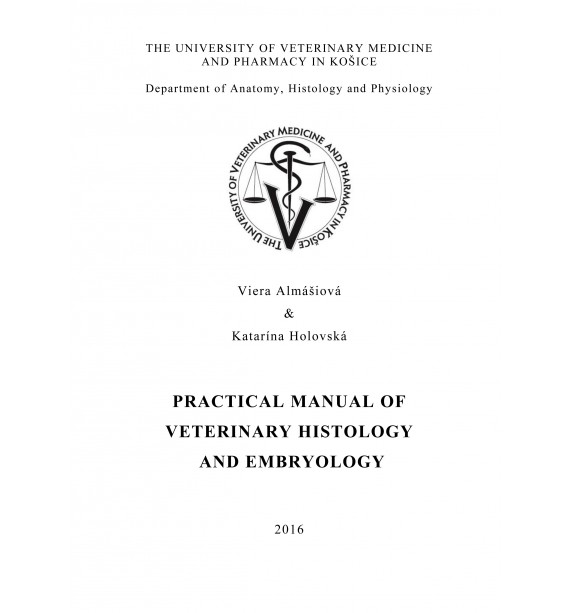 Practical manual of veterinary histology and embryology